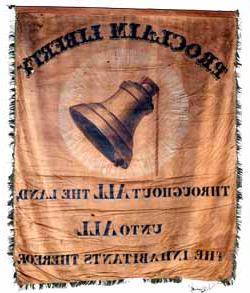 Proclaim Liberty throughout all The Land..., Garrison antislavery banner Cotton, paint, silk fringe